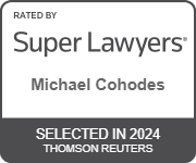 Rated By Super Lawyers | Michael Cohodes | Selected in 2024 | Thomson Reuters